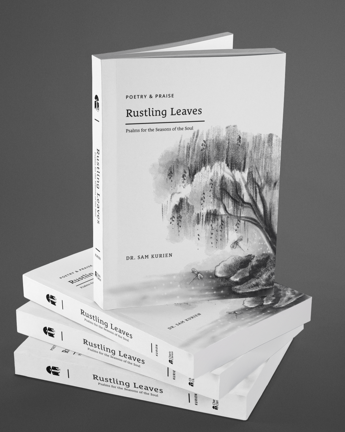 Rustling Leaves: Psalms for the Seasons of the Soul (Standard Softcover Edition)