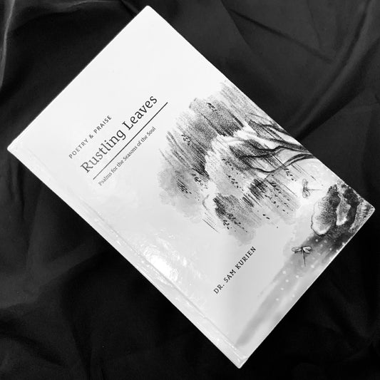 Rustling Leaves: Psalms for the Seasons of the Soul (Standard Hardcover Edition)